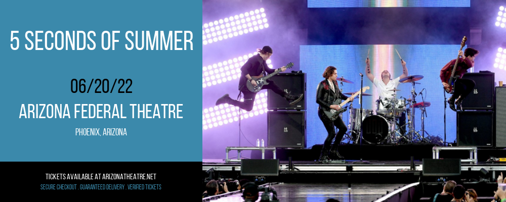 5 Seconds of Summer at Arizona Federal Theatre tickets 5 Seconds of Summer at Arizona Federal Theatre
