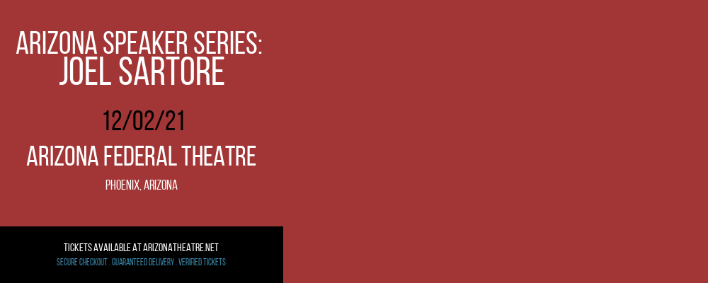Arizona Speaker Series: Joel Sartore at Arizona Federal Theatre tickets Arizona Speaker Series: Joel Sartore at Arizona Federal Theatre