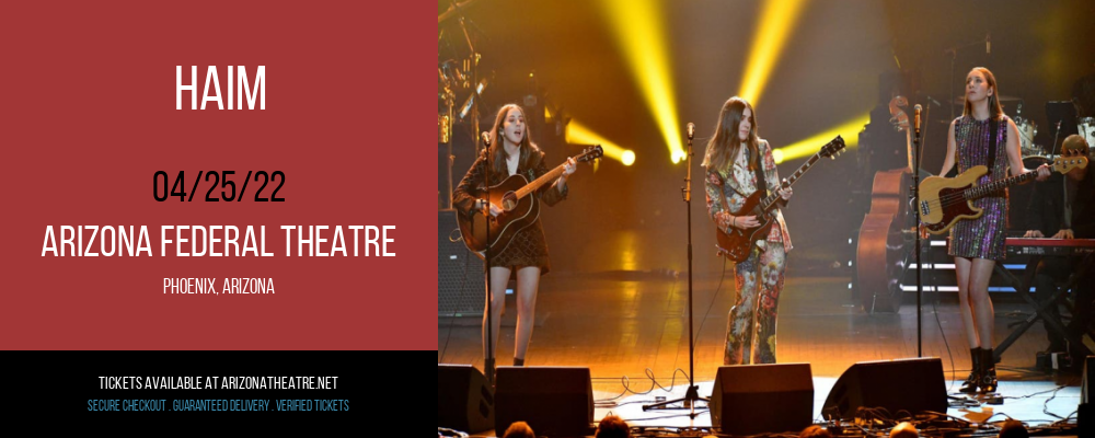 Haim at Arizona Federal Theatre tickets Haim at Arizona Federal Theatre
