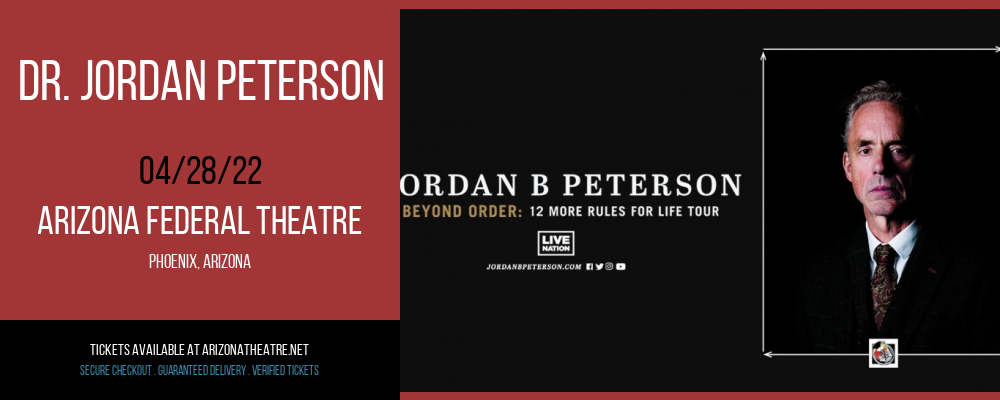 Dr. Jordan Peterson at Arizona Federal Theatre tickets Dr. Jordan Peterson at Arizona Federal Theatre