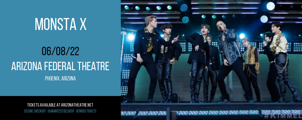 Monsta X at Arizona Federal Theatre tickets Monsta X at Arizona Federal Theatre