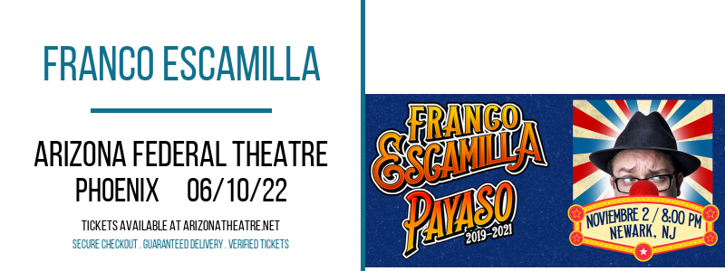 Franco Escamilla at Arizona Federal Theatre