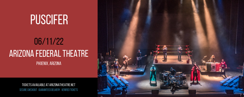 Puscifer at Arizona Federal Theatre tickets Puscifer at Arizona Federal Theatre