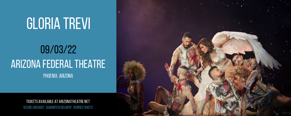 Gloria Trevi at Arizona Federal Theatre tickets Gloria Trevi at Arizona Federal Theatre