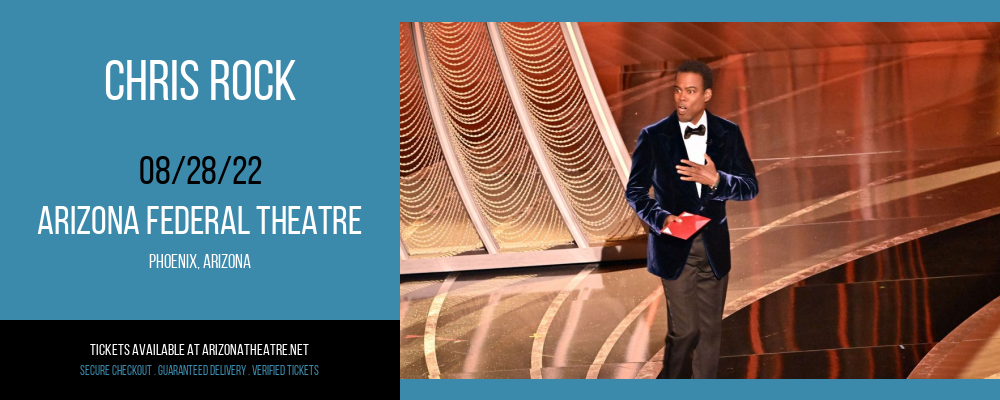Chris Rock at Arizona Federal Theatre tickets Chris Rock at Arizona Federal Theatre