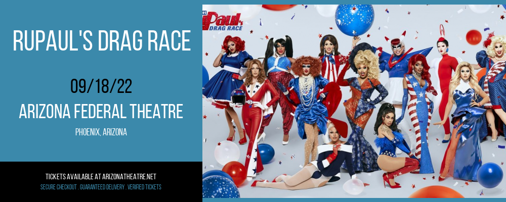 Rupaul's Drag Race at Arizona Federal Theatre tickets Rupaul's Drag Race at Arizona Federal Theatre