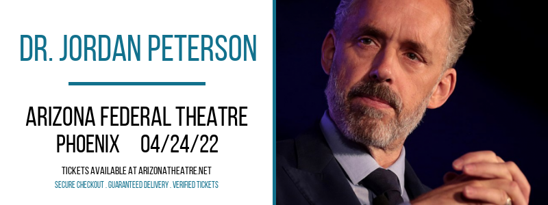 Dr. Jordan Peterson at Arizona Federal Theatre tickets Dr. Jordan Peterson at Arizona Federal Theatre