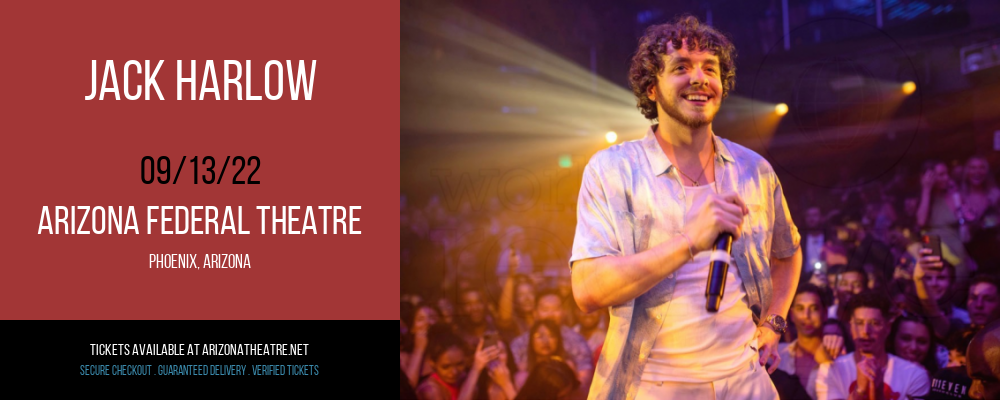 Jack Harlow at Arizona Federal Theatre tickets Jack Harlow at Arizona Federal Theatre