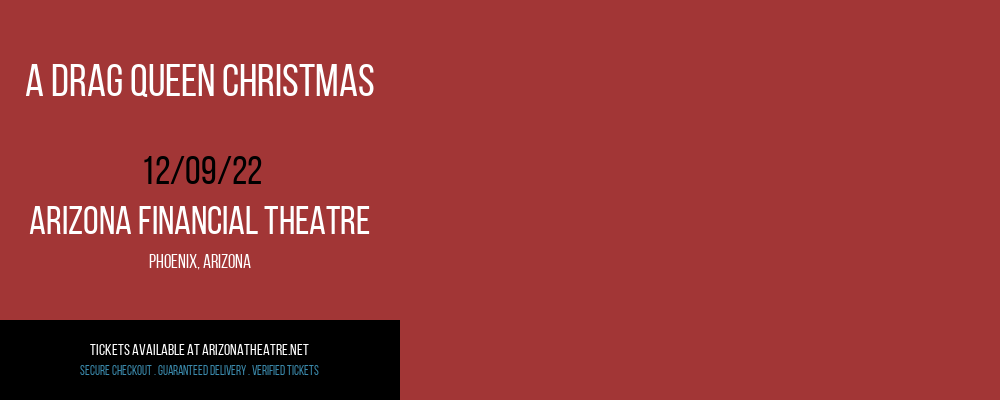 A Drag Queen Christmas at Arizona Federal Theatre tickets A Drag Queen Christmas at Arizona Federal Theatre