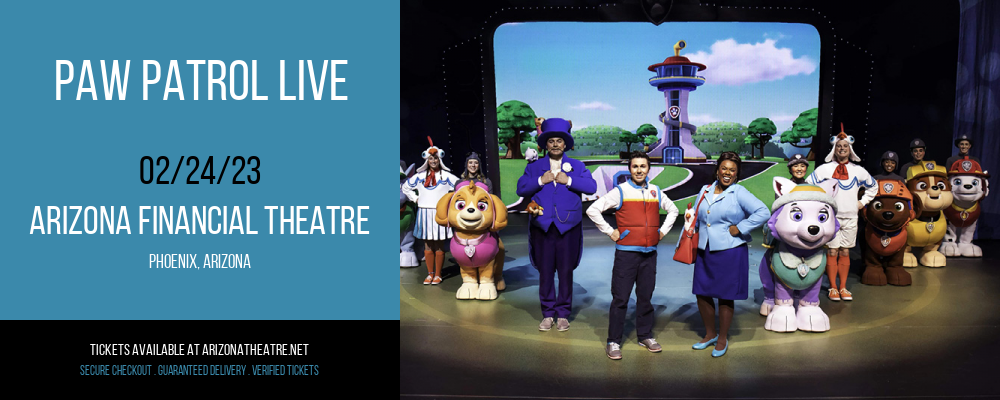 Paw Patrol Live at Arizona Federal Theatre tickets Paw Patrol Live at Arizona Federal Theatre