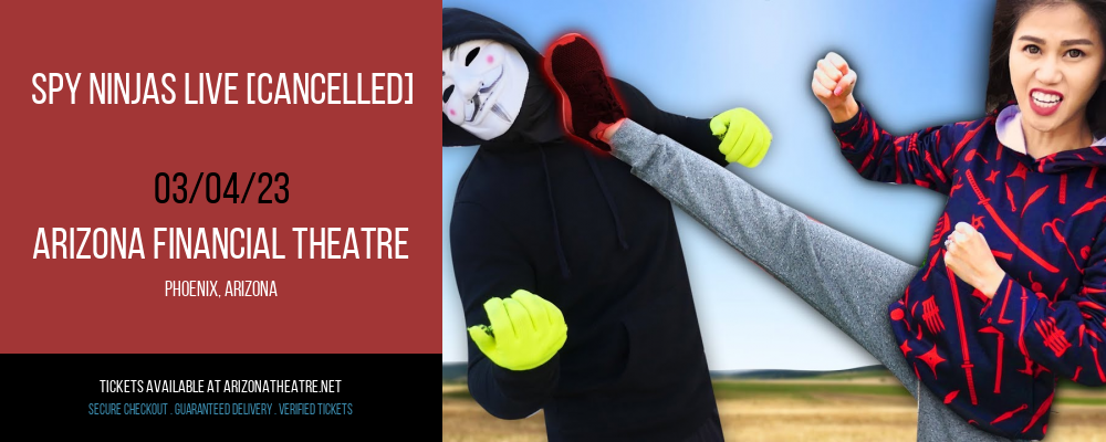 Spy Ninjas Live [CANCELLED] at Arizona Federal Theatre