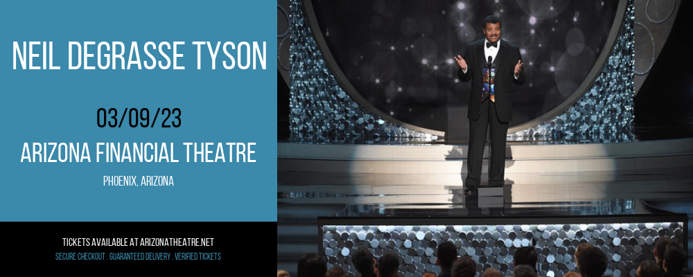 Neil deGrasse Tyson at Arizona Federal Theatre tickets Neil deGrasse Tyson at Arizona Federal Theatre