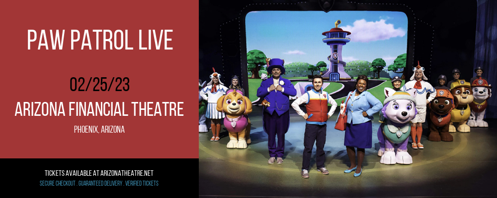 Paw Patrol Live at Arizona Federal Theatre tickets Paw Patrol Live at Arizona Federal Theatre