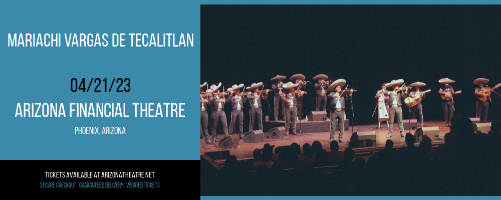 Mariachi Vargas De Tecalitlan at Arizona Federal Theatre