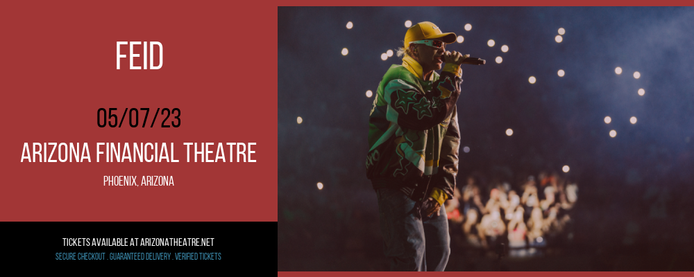 Feid at Arizona Federal Theatre tickets Feid at Arizona Federal Theatre