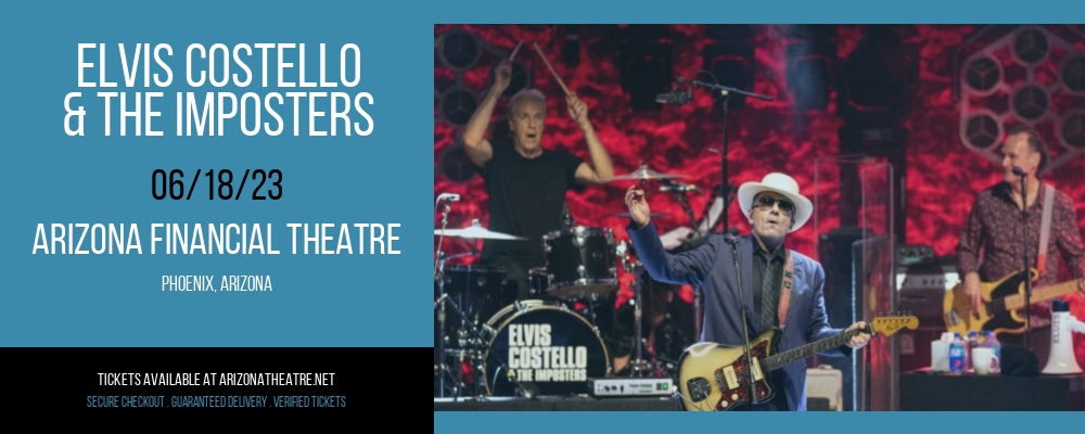 Elvis Costello & The Imposters at Arizona Federal Theatre tickets Elvis Costello & The Imposters at Arizona Federal Theatre