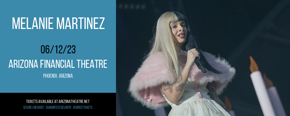 Melanie Martinez at Arizona Federal Theatre tickets Melanie Martinez at Arizona Federal Theatre
