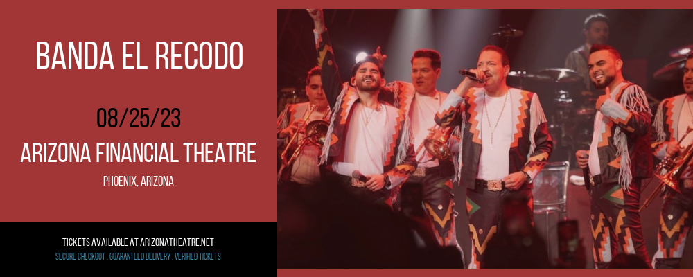 Banda El Recodo at Arizona Federal Theatre