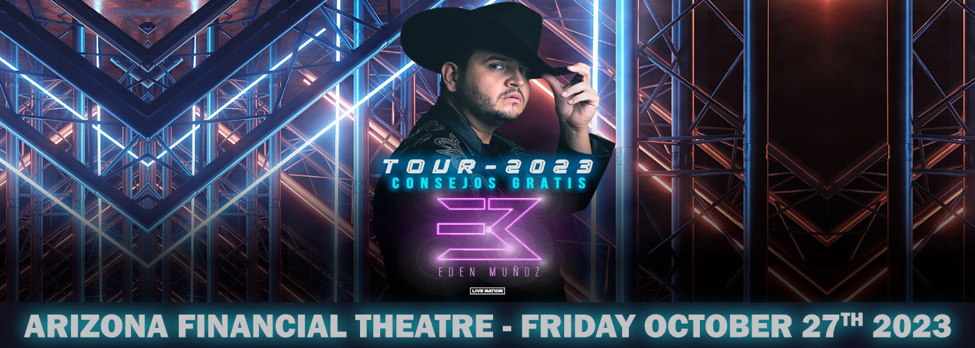 Eden Munoz at Arizona Federal Theatre tickets Eden Munoz at Arizona Federal Theatre