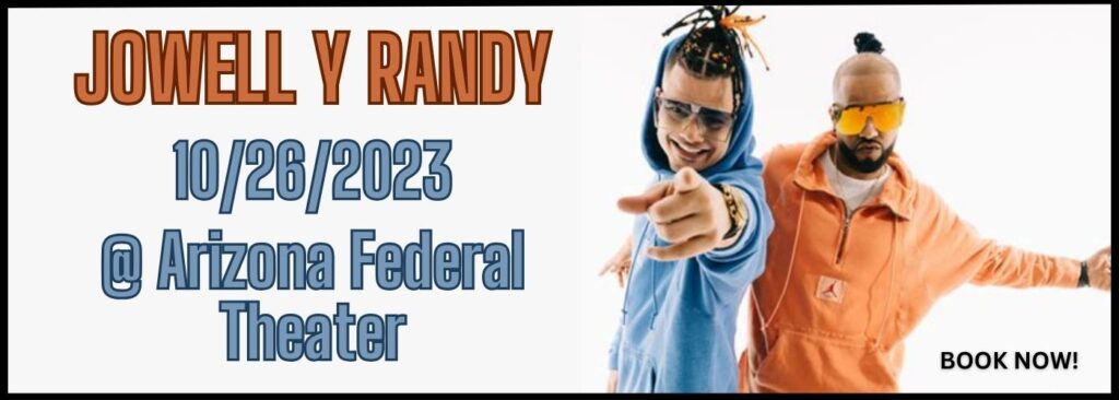 Jowell & Randy [CANCELLED] at Arizona Financial Theatre