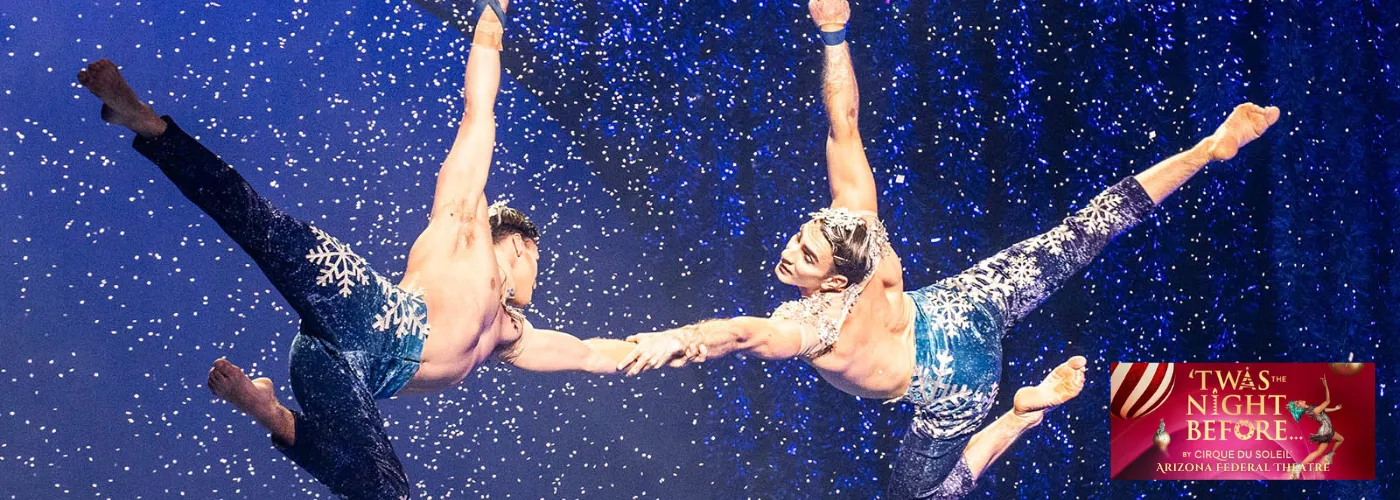Cirque Du Soleil Twas The Night Before tickets