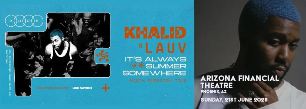 Khalid & Lauv at Arizona Financial Theatre